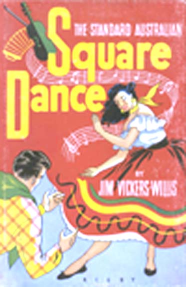 Purchase Jim's illustrated instruction book "The Standard Australian Square Dance"